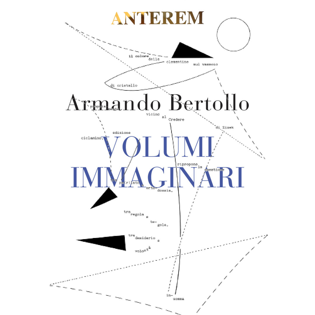 Francois Bruzzo scrive su 'Volumi Immaginari' di Armando Bertollo (Anterem, 2023)