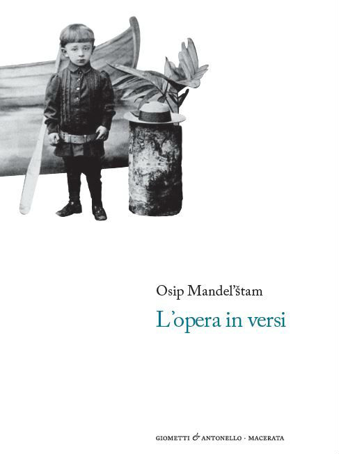 Osip Mandel’štam: L’opera in versi